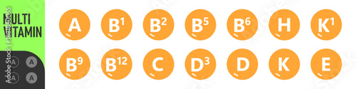 Set of Multi Vitamin complex icons. Multivitamin supplement. Vitamin A, B group B1, B2, B3, B5, B6, B9, B12, C, D, D3, E, K, H, K1, PP. Essential vitamin complex. Healthy life concept