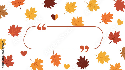 Decorative background with autumn leaves and a quote space, perfect for seasonal greetings and fall-themed content