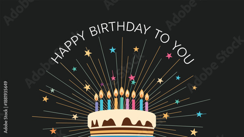 Birthday cake with lit candles and star shaped fireworks on dark background with Happy Birthday To You message.