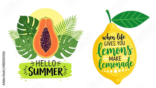 Vibrant Summer Fruits Illustration Featuring Lemons and Papayas with Tropical Leaves and Inspirational Quotes