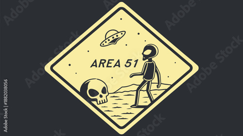 Area 51 warning sign with alien and skull on yellow background