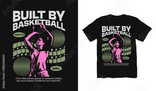 Built by Basketball Basketball streetwear t shirt design, urban t shirt, Basketball challenge, sport design, street style fashion, urban trendy t-shirt design, basketball club Illustration