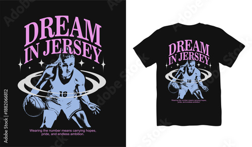 Dream in Jersey Basketball streetwear t shirt design, urban t shirt, Basketball challenge, sport design, street style fashion, urban trendy t-shirt design, basketball club Illustration