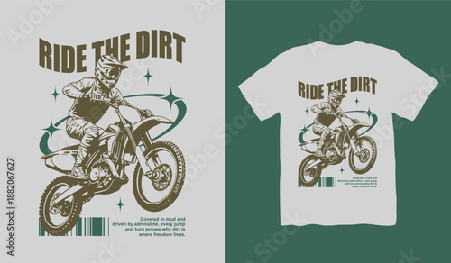 Ride the Dirt Motorcycle t-shirt design. retro vintage t shirt design. t-shirt design vector for print. Motorcycle old style badge. monochrome logo design vector illustration. quotes for t shirt
