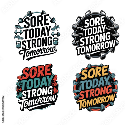 Sore Today Strong Tomorrow Fitness Motivation Quote Design
