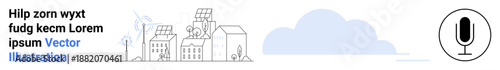 Renewable energy, smart city, eco-friendly technology, urban development, clean energy systems, digital integration. Buildings with solar panels, a cloud and a microphone icon. Renewable energy
