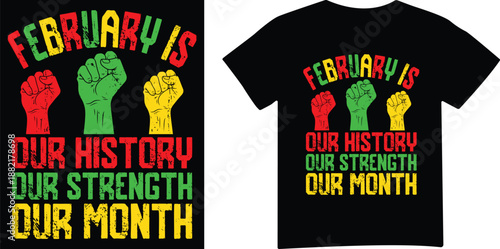Black history month fist celebration t shirt
