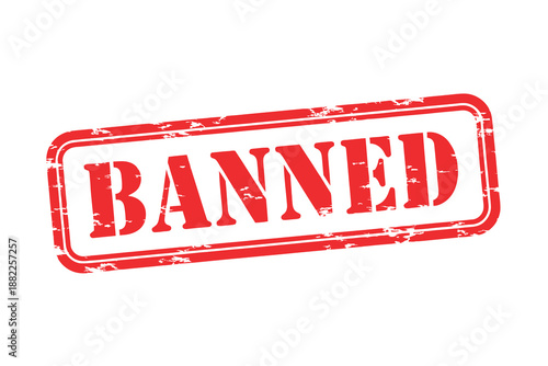 Red rubber stamp with the word banned