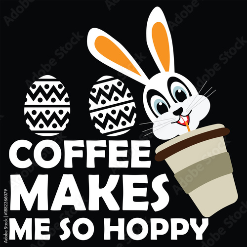 Coffee Makes Me So Hoppy T shirt Design