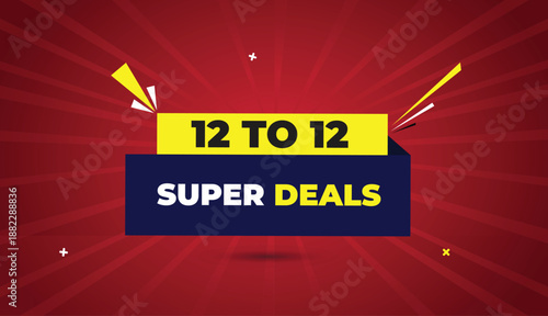 12 to 12 super deals web banner vector art template badge icon label deep blue yellow shapes white bold text dark red light sun shine abstract business background sale promo offer marketing graphic mo