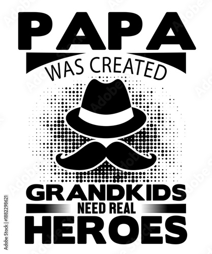 Papa Created For Grandkids Heroes Typography