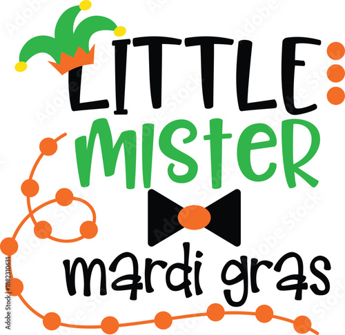 "Little Mister Mardi Gras" Festive Graphic