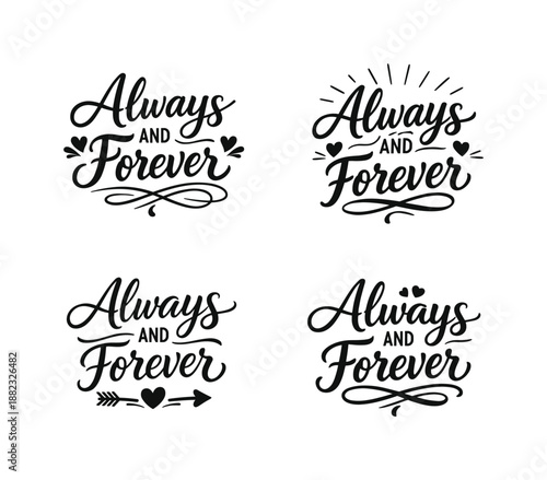Love quotes silhouette icon set. featuring always and forever text with decorative elements