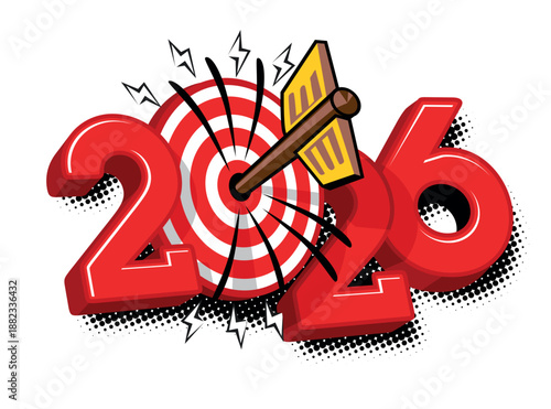 2026 goal target concept. Archer arrow hit target center. Success strategy concept in comic book style. Vector on transparent background