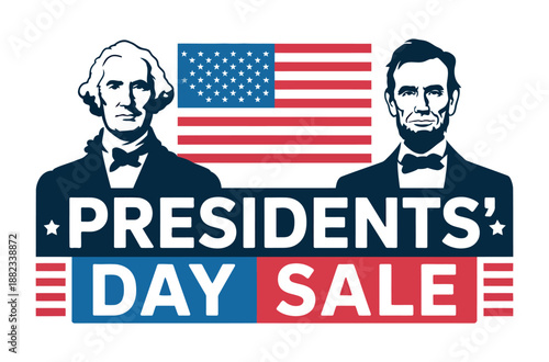 Presidents' Day Sale features George Washington and Abraham Lincoln with the American flag.