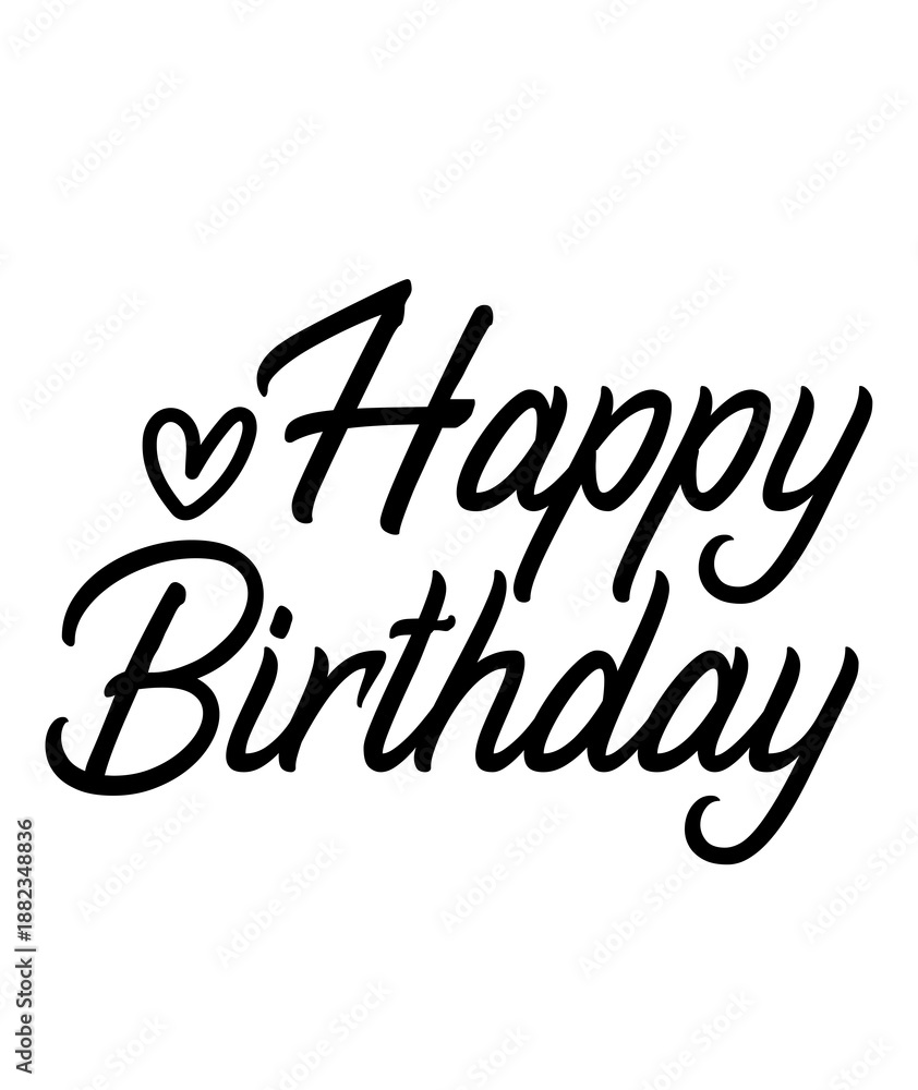 Fototapeta premium Happy Birthday typography design on plain white transparent isolated background for card, shirt, hoodie, sweatshirt, apparel, tag, mug, icon, poster or badge