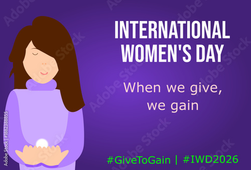 Banner for International Women's Day 2026 with the theme of the year: "Give To Gain" and a call for charity