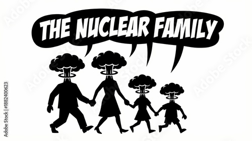 Satirical illustration of a nuclear family with mushroom clouds instead of heads.