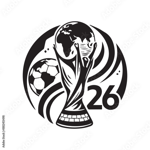 Monochrome emblem of global sports unity for a major international event in 2026, featuring a trophy, Earth, soccer ball, and dynamic design elements