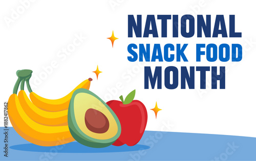 Happy National Snack Food Month