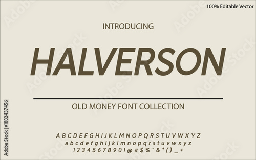 HALVERSON is a distinguished old money sans serif font built on balance, restraint, and heritage clarity. Its clean letterforms suit luxury branding, editorial design, corporate identity, upscale pack