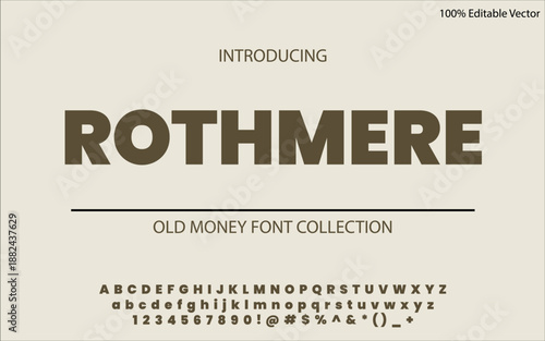 ROTHMERE is a distinguished old money sans serif font built on balance, restraint, and heritage clarity. Its clean letterforms suit luxury branding, editorial design, corporate identity, upscale packa