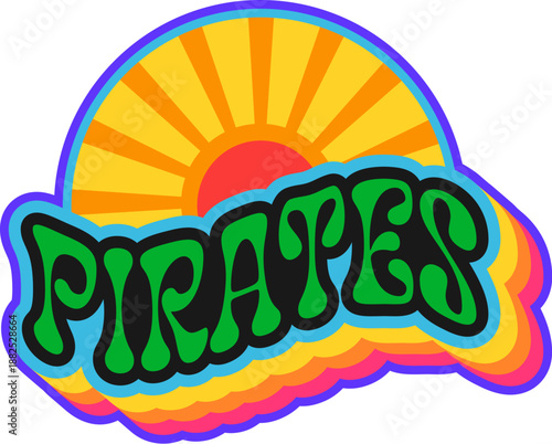 Pirates sun retro Y2K sticker or patch. Pirate treasure hunting 60s Y2K sticker, filibuster sailing retro vector label. Piracy and marine patch or tag with sun rays and funky green typography