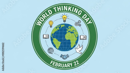 World thinking day emblem with globe and ideas on february 22