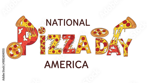 Vector illustration celebrating National Pizza Day in America with a colorful pizza-themed design and text.