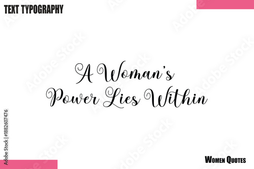 A Woman’s Power Lies Within  Modern Feminist Typography saying
