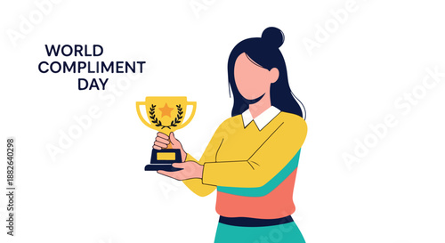 Woman holding trophy celebrating World Compliment Day