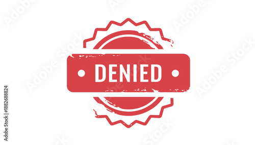 A red denied stamp on a white background with a distressed texture