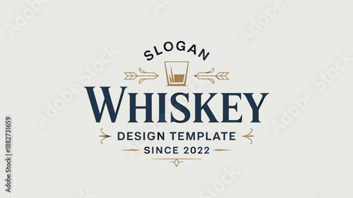 Elegant whiskey logo design template since 2022 for branding identity in vintage retro style with glass and slogan for distillery bar restaurant or alcohol related business promotional marketing mater