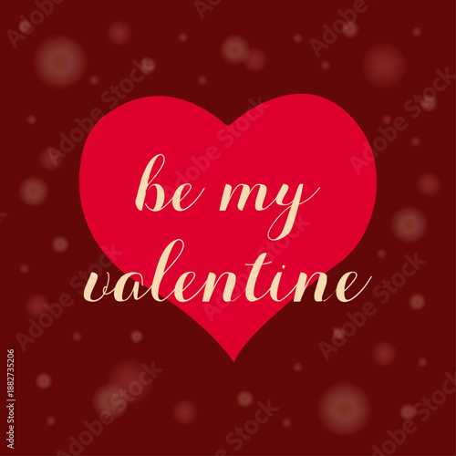 Valentine. Vector illustration. Valentine's Day background. Red heart and the text "Be My Valentine" on a red background with highlights. Festive banner for sales and discounts.