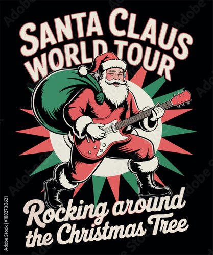 Santa Claus World Tour Rocking Around the Christmas Tree