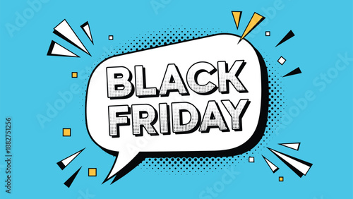 Comic book style speech bubble with the text black friday pops against a bright blue background to promote holiday shopping deals.