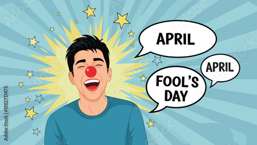 Happy man with a red clown nose laughs heartily amidst speech bubbles and stars to celebrate a fun and prank-filled april fools day.