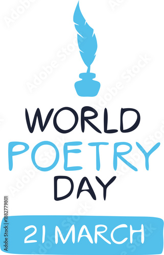 World Poetry Day Celebration Banner with Blue Quill Pen and Inkwell on White Background - March 21