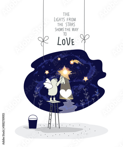 Vector cartoon sketch of Angel wipes the stars clean, and the light from the stars shows the way to lov.The Angels advise: dreams come true when you understand that stars are invisible without darknes