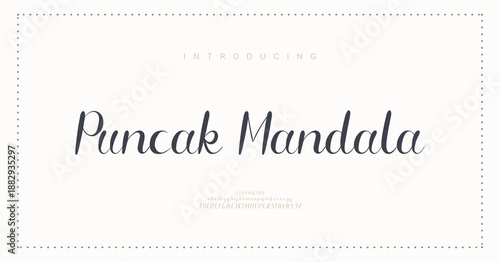 Puncak Mundala, Elegant Script font alphabet uppercase lowercase and number. Classic lettering minimal fashion designs. Typography modern serif fonts regular decorative vintage concept.