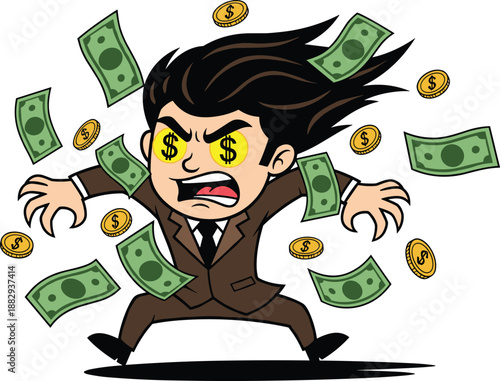 Greedy businessman cartoon, dollar sign eyes, money obsession art, flying cash illustration, financial ambition, wealth pursuit, materialism concept