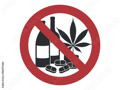 No Drugs and Alcohol Sign featuring prohibition symbols for bottle, marijuana leaf, and pills
