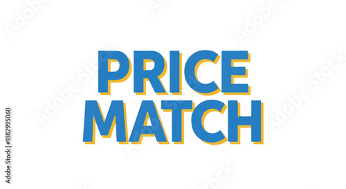 Vibrant blue 'PRICE MATCH' text graphic on a clean white background, signaling competitive pricing strategy and unbeatable value proposition for