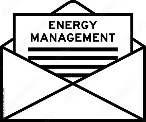Envelope and letter sign with word energy management as the headline