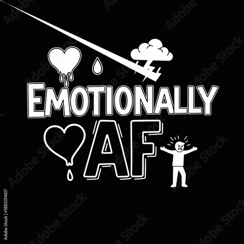 Emotionally AF text with heart and airplane graphics.