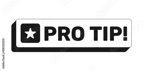 Pro tip rectangle UI web button. Professional expert advice. Insider knowledge. Helpful useful hack. Black and white clickable bold element. CTA for social media, streaming. Rubik font used