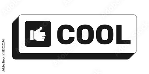 Cool rectangle UI web button. Approval reaction. Chill vibes. Relaxed positive response. Casual reply. Black and white clickable bold element. CTA for social media, streaming. Rubik font used