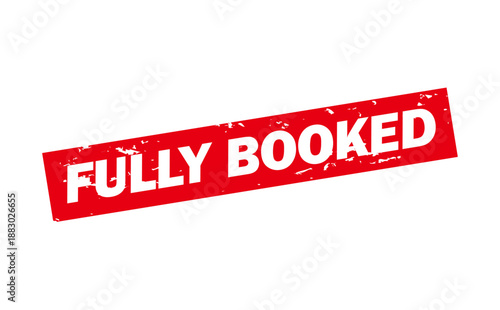FULLY BOOKED - FULLY BOOKED text written on Red Rubber Stamp 
