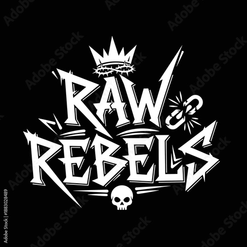 Raw Rebels logo with crown, chain, and skull graphic.