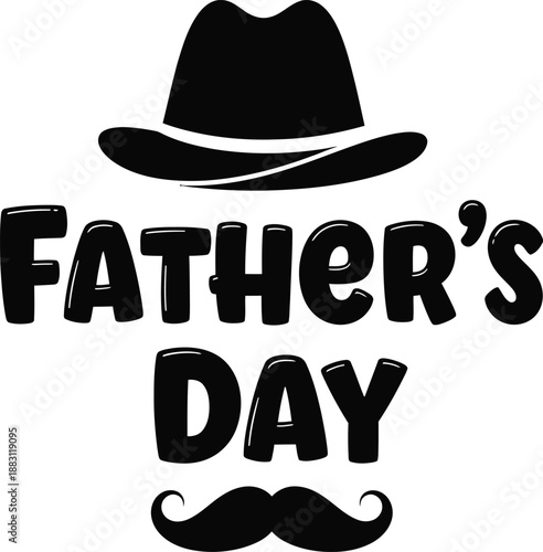 A black silhouette of a hat and mustache accompanied by the text father s day represents celebration and appreciation high quality
